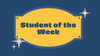 Student of the Week Banner Photo