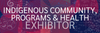 Indigenous Community, Programs & Health Banner Photo