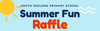 Summer Fun Raffleis back for 2026! Banner Photo