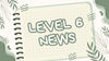 Level 6 Banner Photo