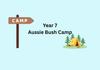 Aussie Bush Camp Year 7 Banner Photo