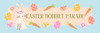 Easter Bonnet Parade Banner Photo