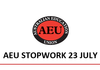 AEU STOPWORK 23 JULY Banner Photo