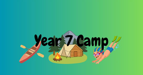 Year 7 Camp Banner Photo