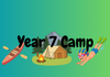 Year 7 Camp Banner Photo