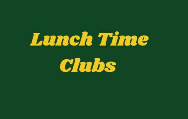 Lunch Time Clubs Banner Photo