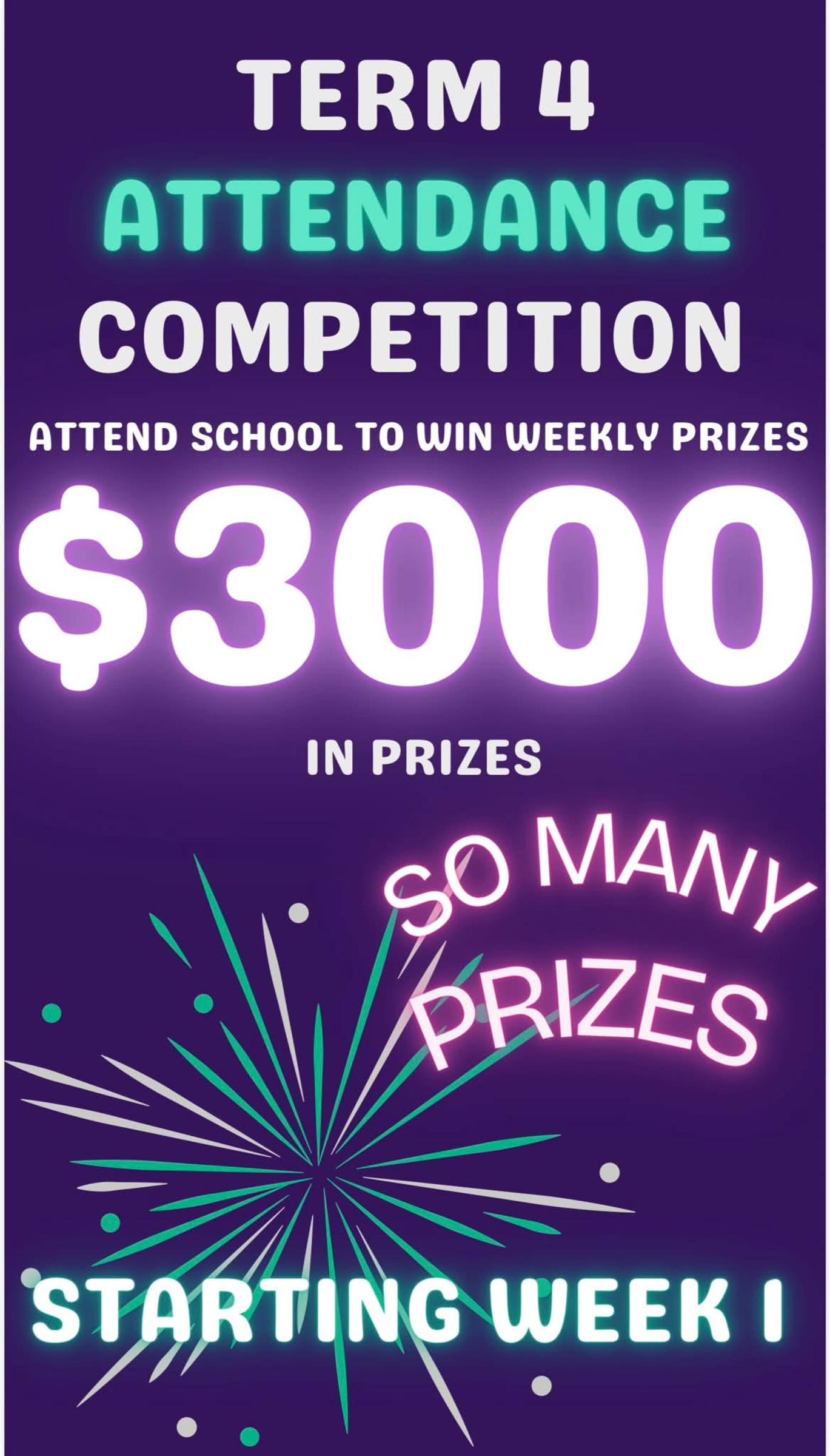 Term 4 - Attendance Competition Banner Photo