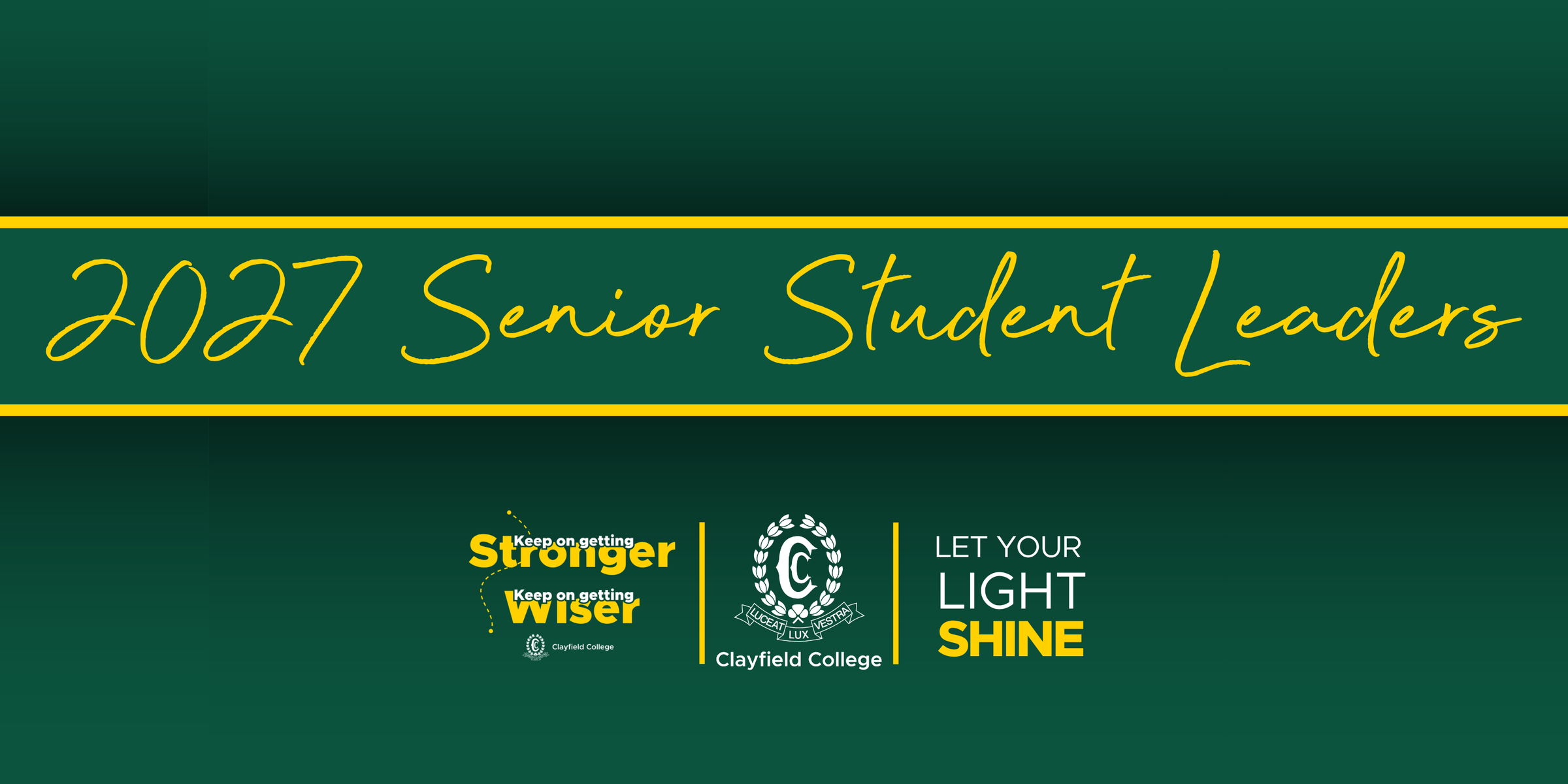 2027 Senior Student Leaders Banner Photo